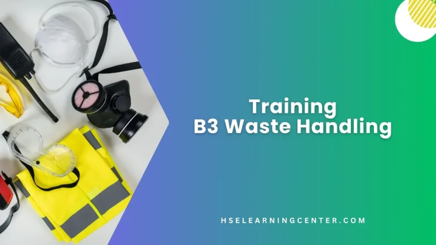 TRAINING B3 WASTE HANDLING JOGJA