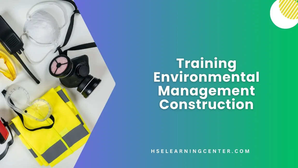 TRAINING ENVIRONMENTAL MANAGEMENT CONSTRUCTION JOGJA